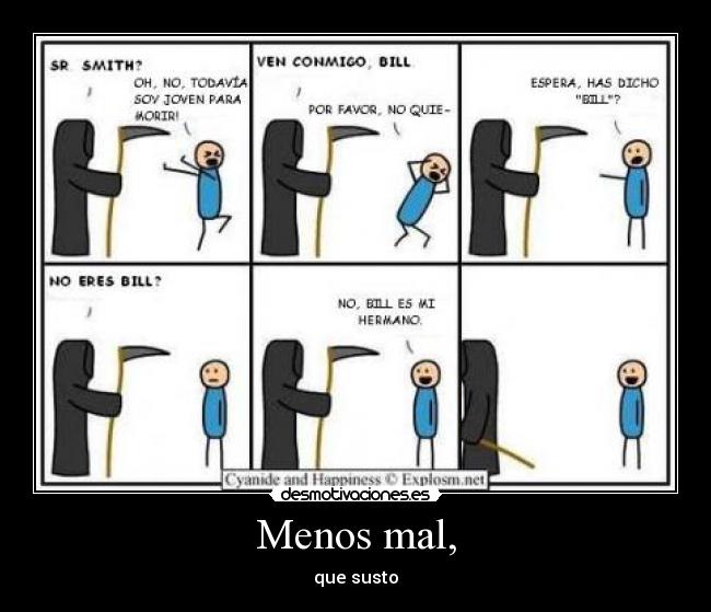 Menos mal, - 