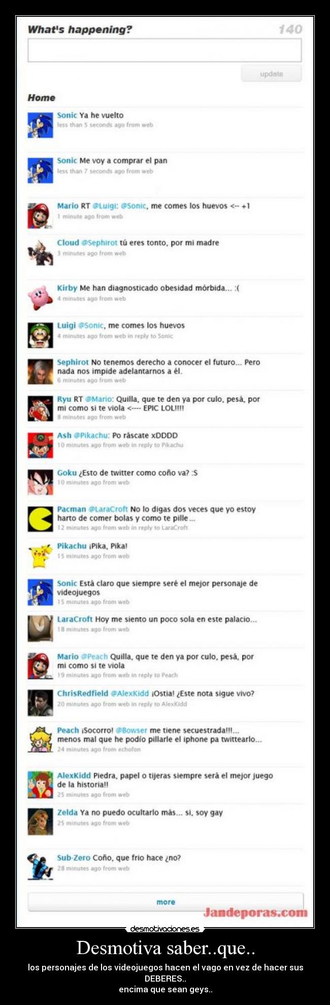 Desmotiva saber..que.. - 