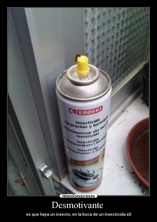 Desmotivante  - 