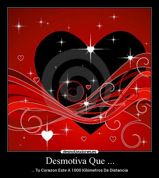 carteles amor corazon distancia desmotivaciones