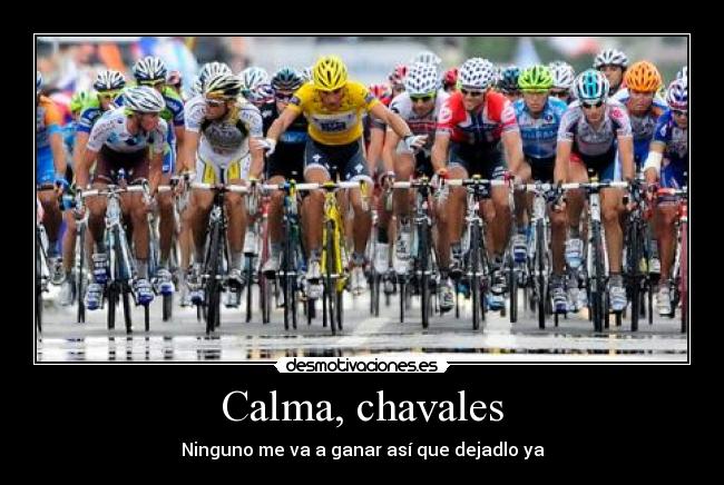 Calma, chavales - 