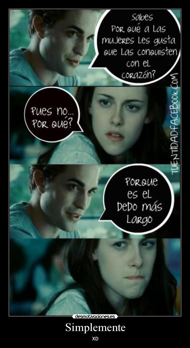 Simplemente - XD