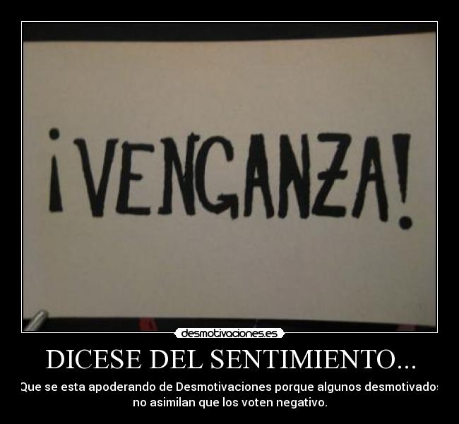 DICESE DEL SENTIMIENTO... -