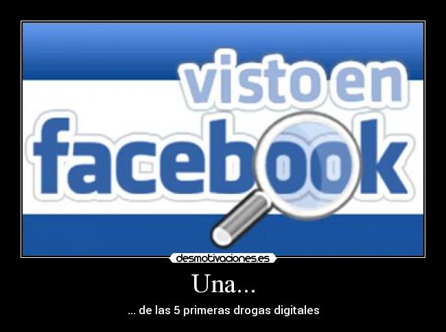 Una... - ... de las 5 primeras drogas digitales