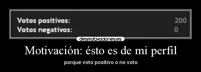 Motivación: ésto es de mi perfil -