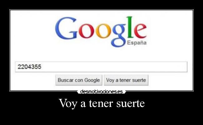 Voy a tener suerte -