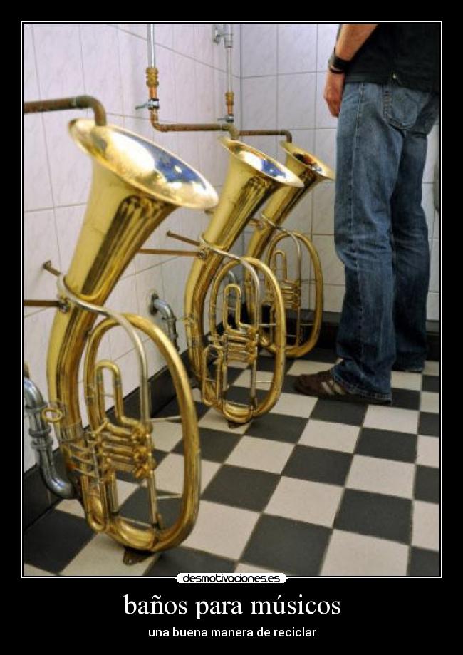 baños para músicos - una buena manera de reciclar
