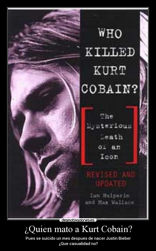 ¿Quien mato a Kurt Cobain? - 