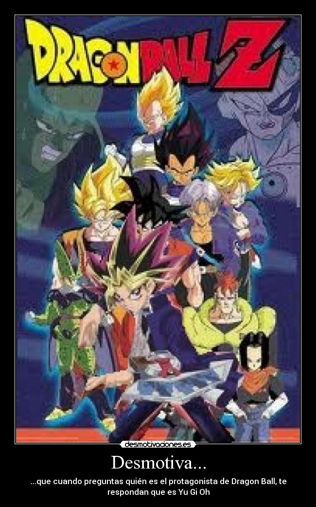 carteles dragon ball desmotivaciones