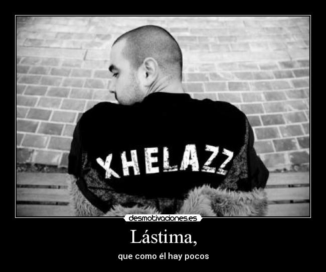 Lástima, - 