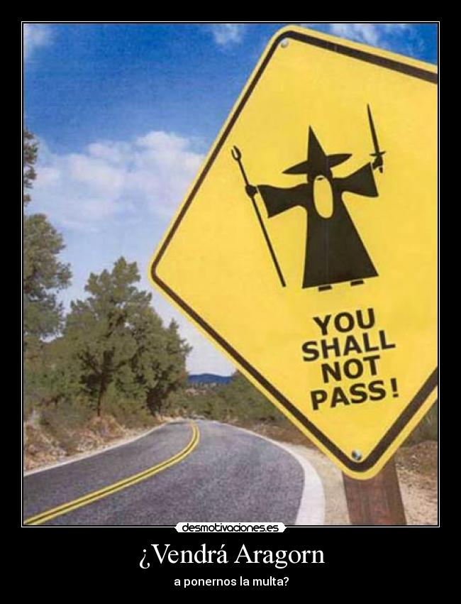 ¿Vendrá Aragorn - 