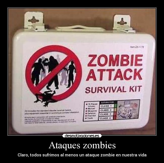 carteles claro todos sufrimos menos ataque zombie nuestra vida soyleyenda desmotivaciones