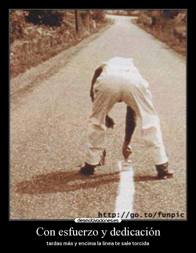 carteles linea torcida desmotivaciones