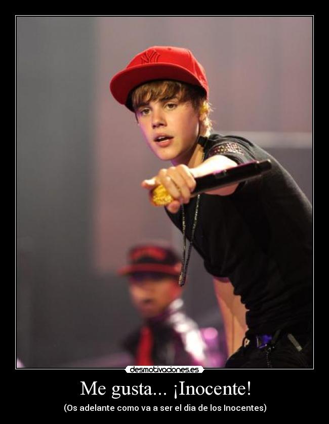 Me gusta... ¡Inocente! - (Os adelante como va a ser el dia de los Inocentes)