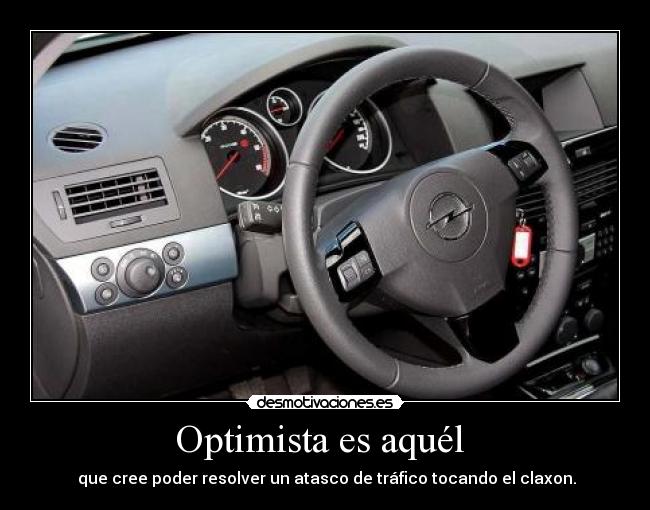 Optimista es aquél  - 