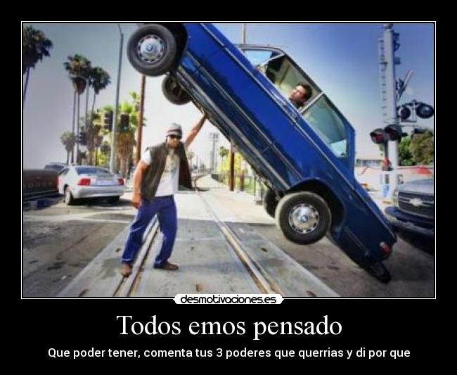 Todos emos pensado - 