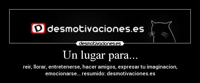 Un lugar para... - 