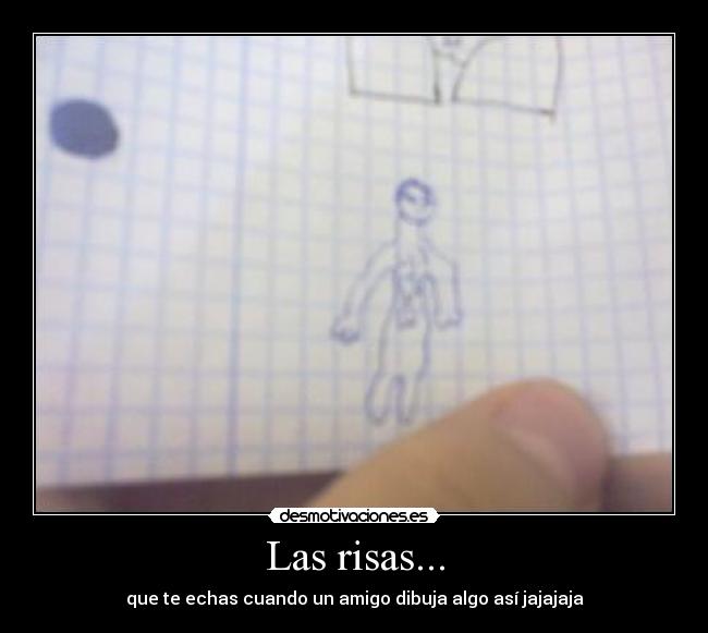 Las risas... -