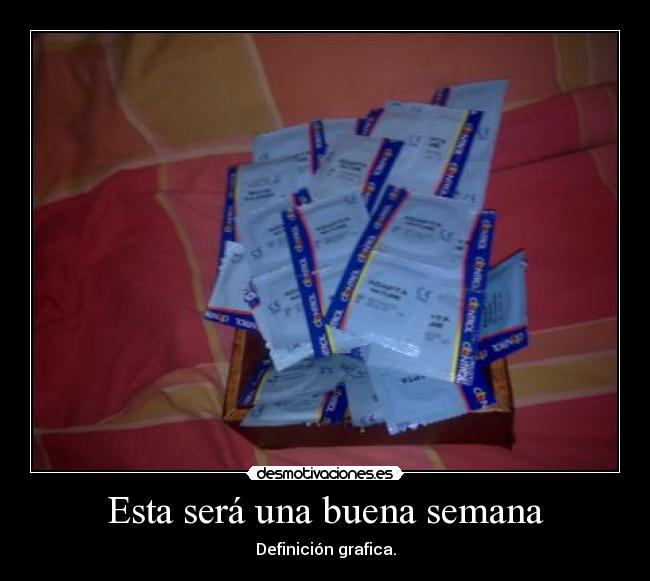 carteles esta sera una buena semana desmotivaciones