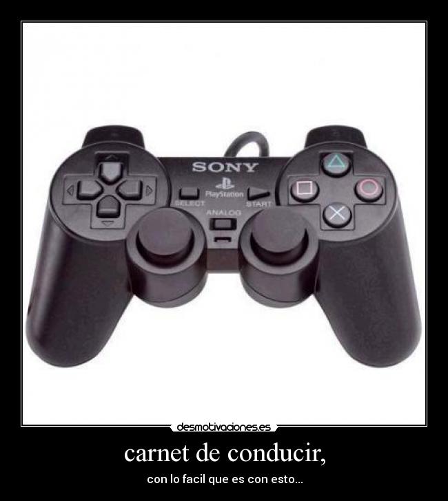 carnet de conducir, - con lo facil que es con esto...