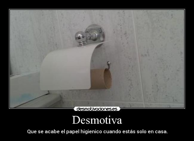 carteles papel acaba desmotivaciones