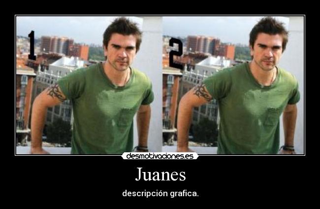 Juanes -