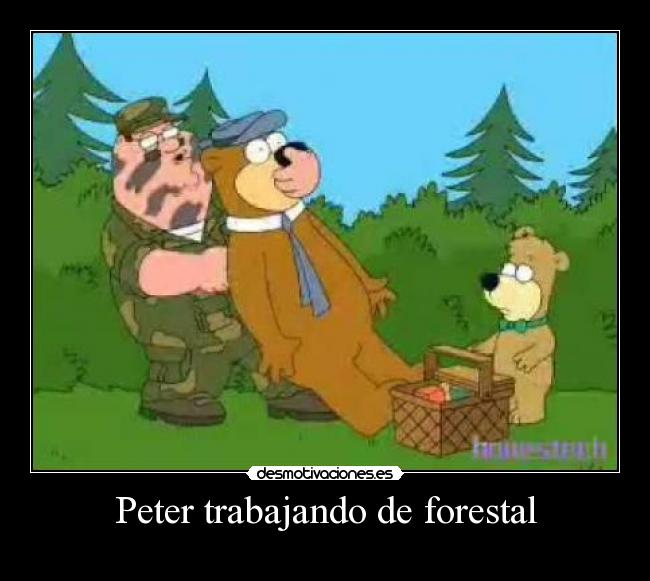 Peter trabajando de forestal - 