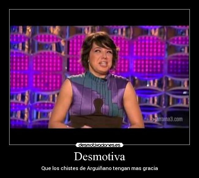 Desmotiva - Que los chistes de Arguiñano tengan mas gracia