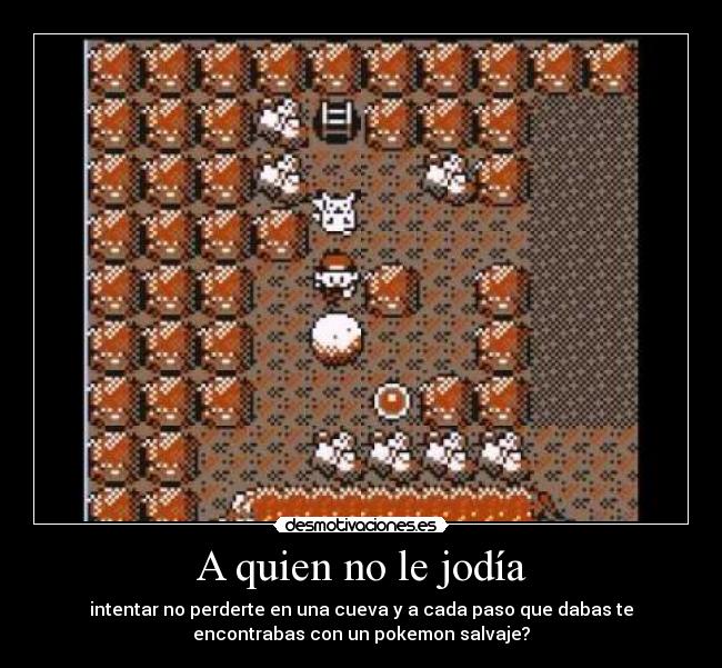 A quien no le jodía - 