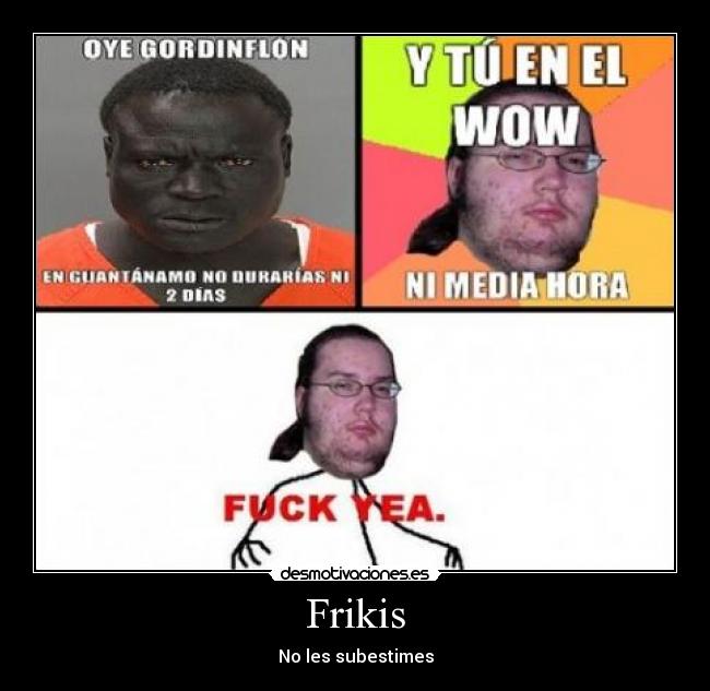 Frikis - 