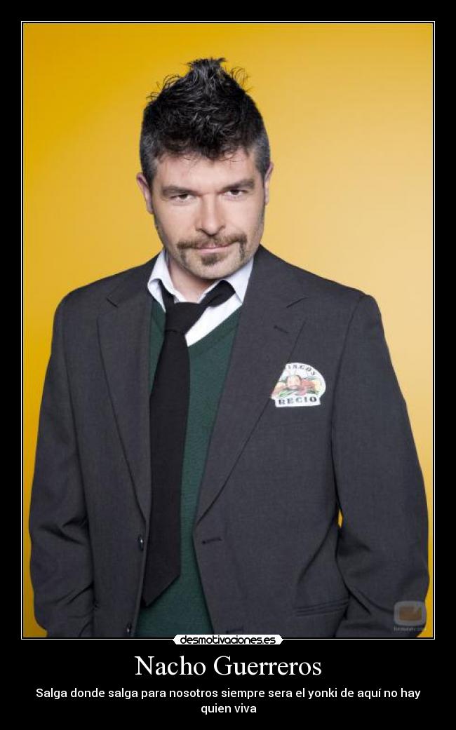Nacho Guerreros -