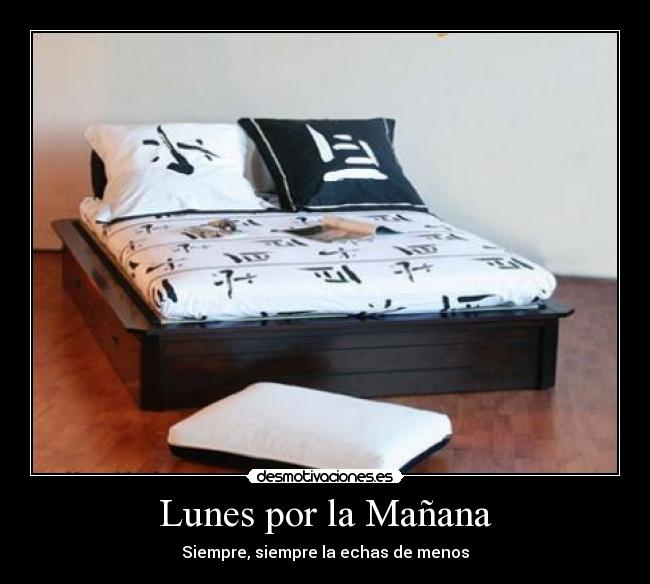 Lunes por la Mañana - Siempre, siempre la echas de menos