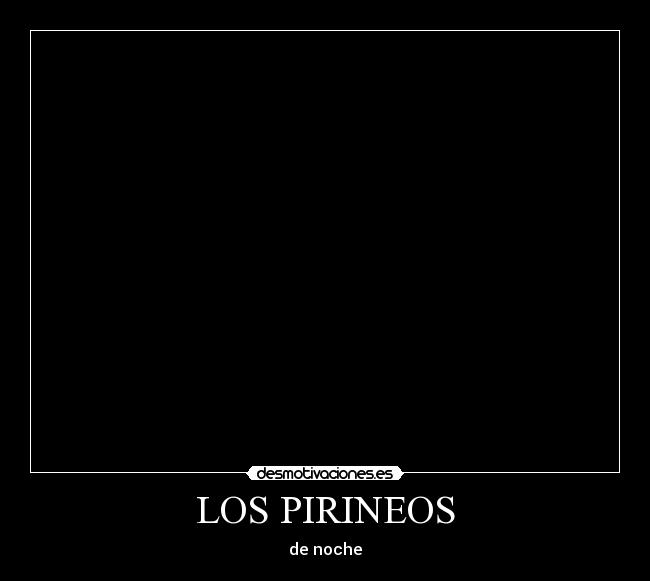 LOS PIRINEOS -