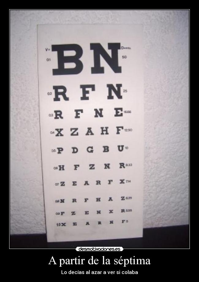 A partir de la séptima - Lo decías al azar a ver si colaba