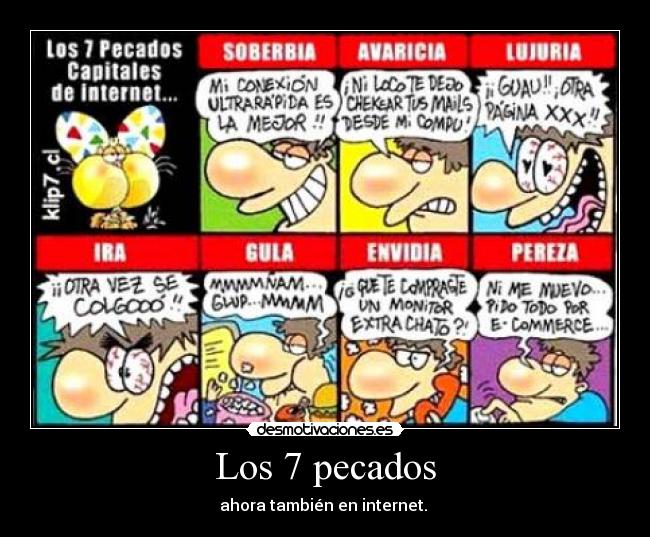 Los 7 pecados - ahora también en internet.