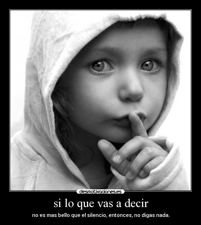 carteles silencio porfavor desmotivaciones