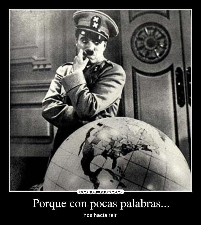 carteles chaplin desmotivaciones