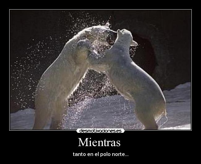 Mientras -