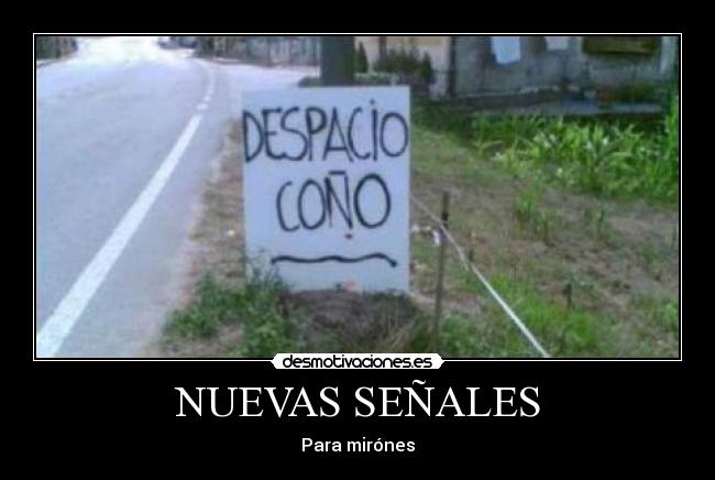 NUEVAS SEÑALES - Para mirónes