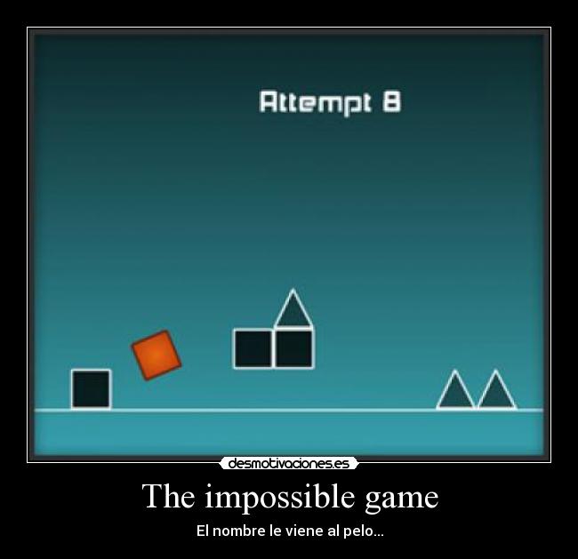 carteles imposible desmotivaciones