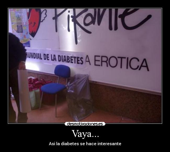 Vaya... - Asi la diabetes se hace interesante