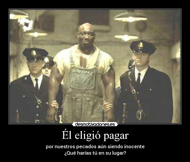 Él eligió pagar - 