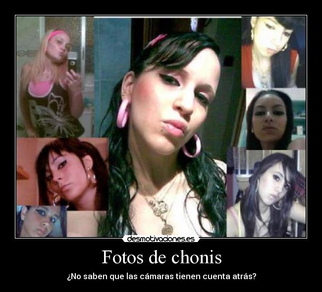 Fotos de chonis - ¿No saben que las cámaras tienen cuenta atrás?