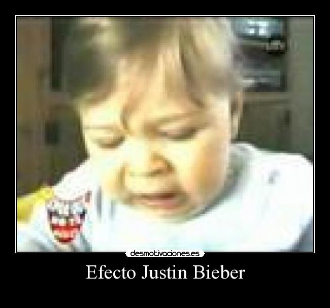 Efecto Justin Bieber -