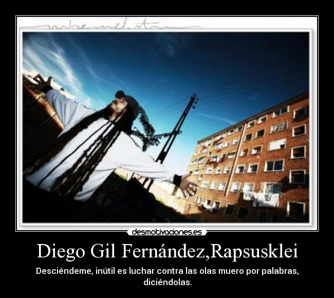 Diego Gil Fernández,Rapsusklei -