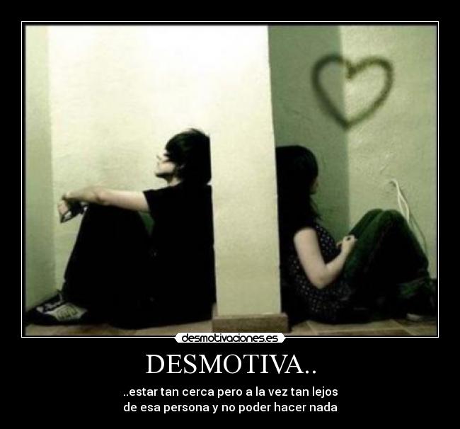 DESMOTIVA.. - 