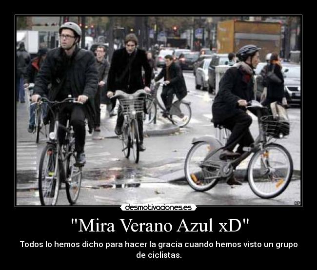 Mira Verano Azul xD - 