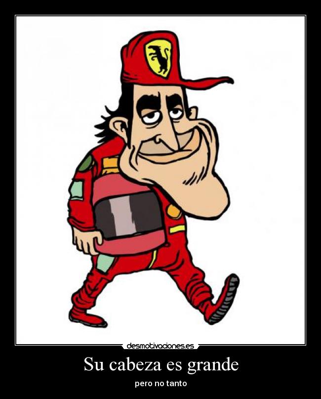 Su cabeza es grande - pero no tanto