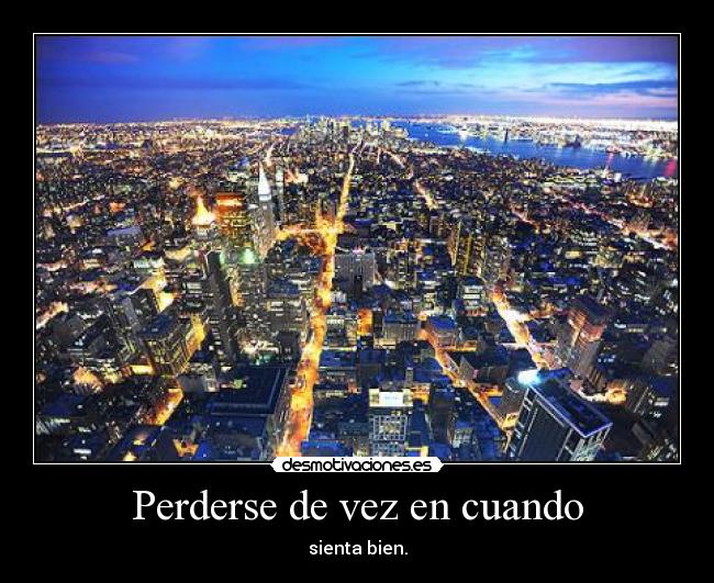 Perderse de vez en cuando - 
