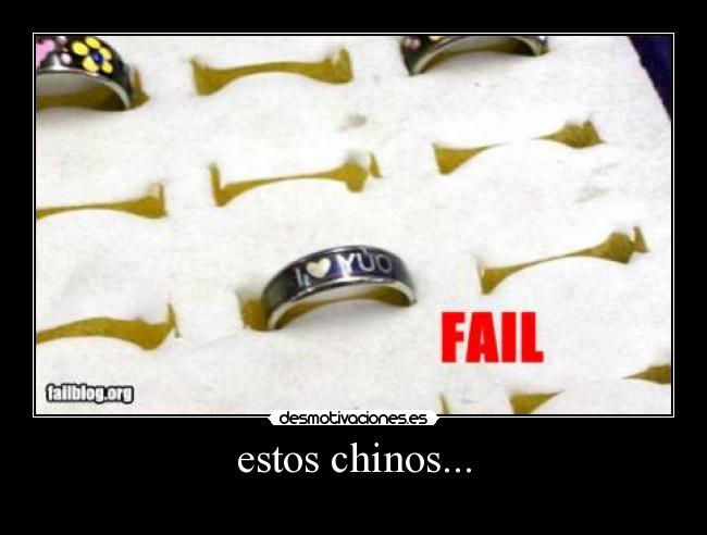estos chinos... -